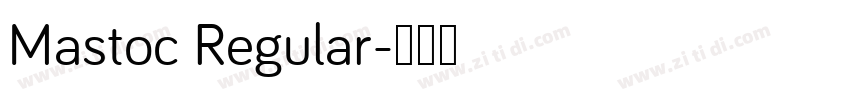 Mastoc Regular字体转换